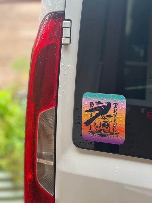 Die Trying Sticker - Grackle