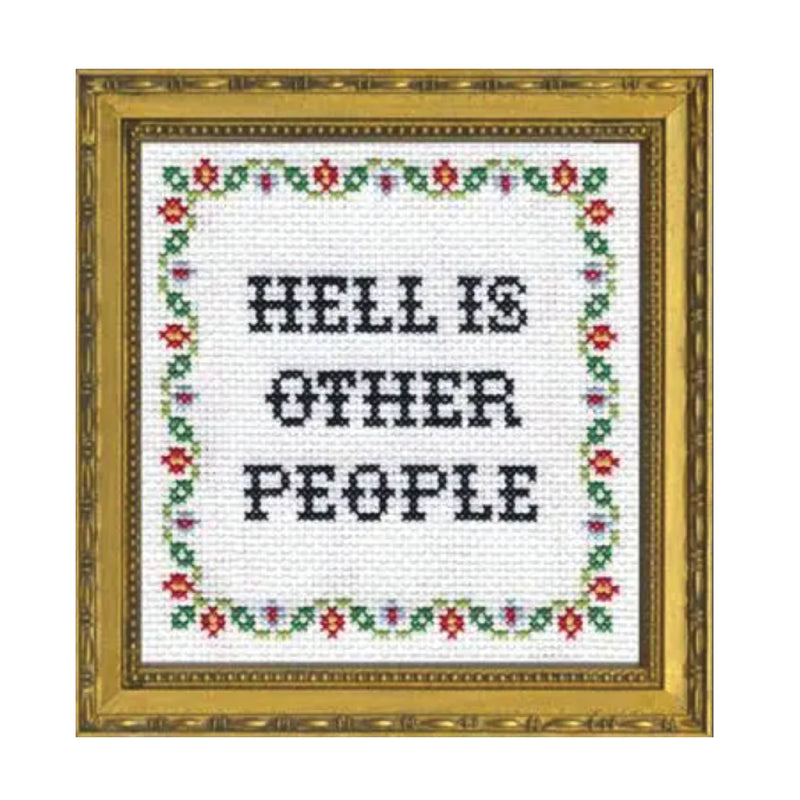 Hell Is Other People Cross Stitch Kit